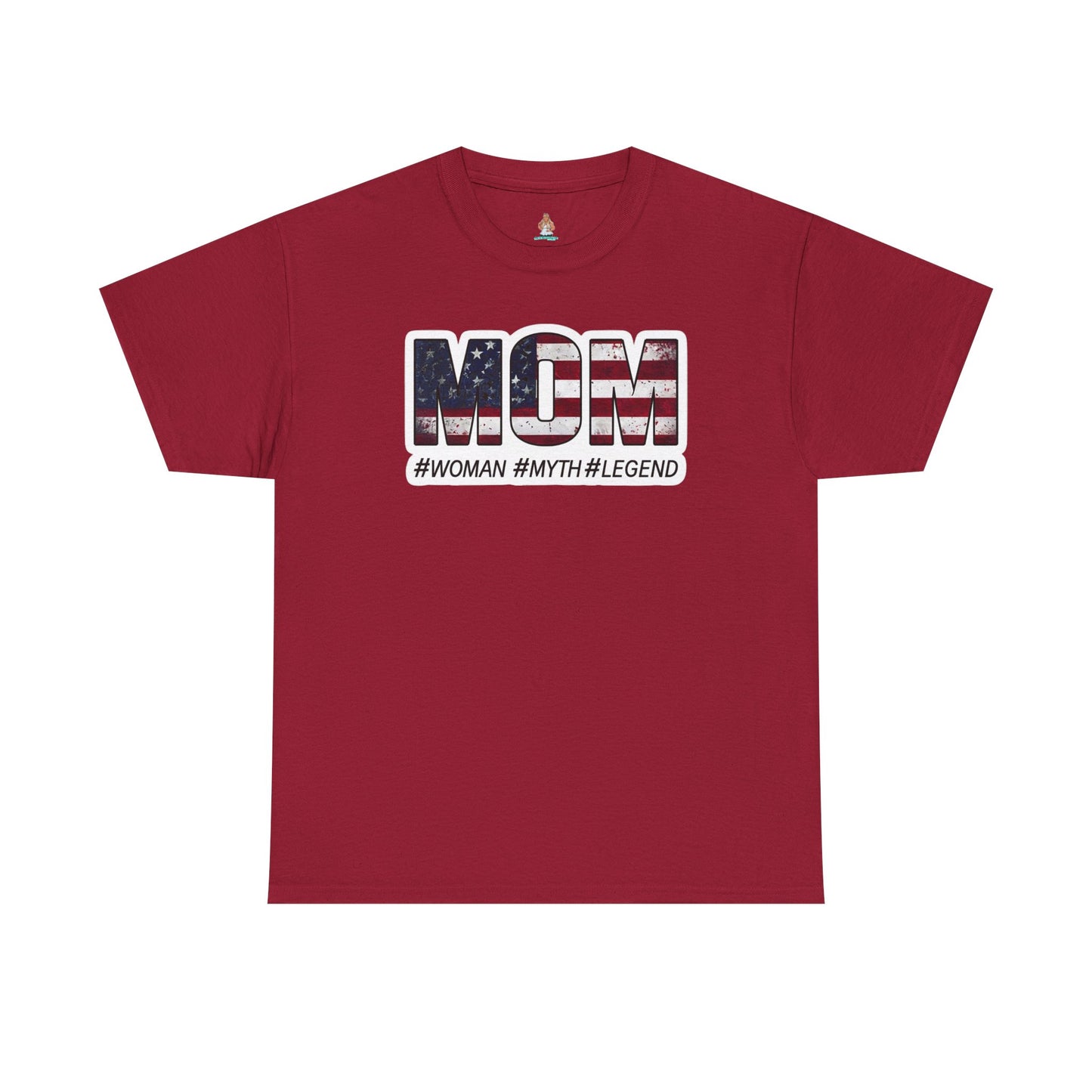 Mom #Woman #Myth #Legend tee