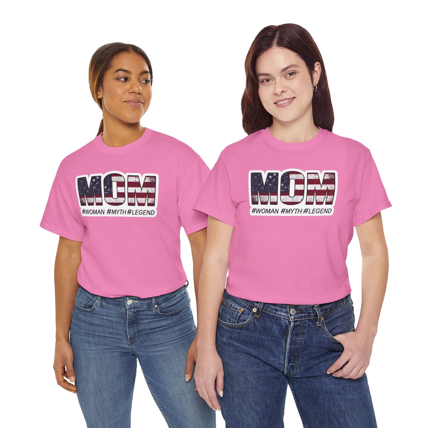Mom #Woman #Myth #Legend tee