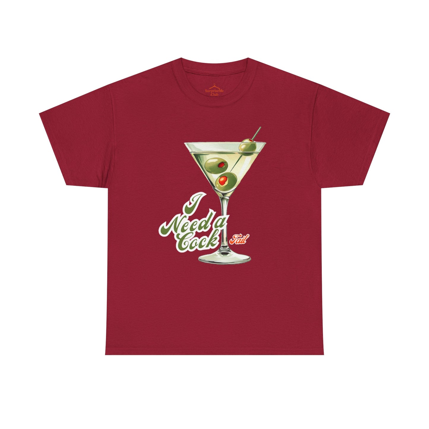 I need a cock tail
