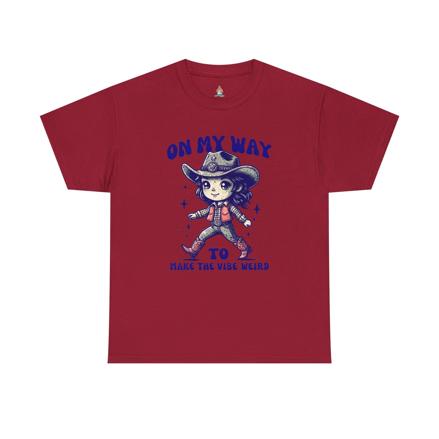 On The Way To Make The Vibe Weird Cowgirl tee