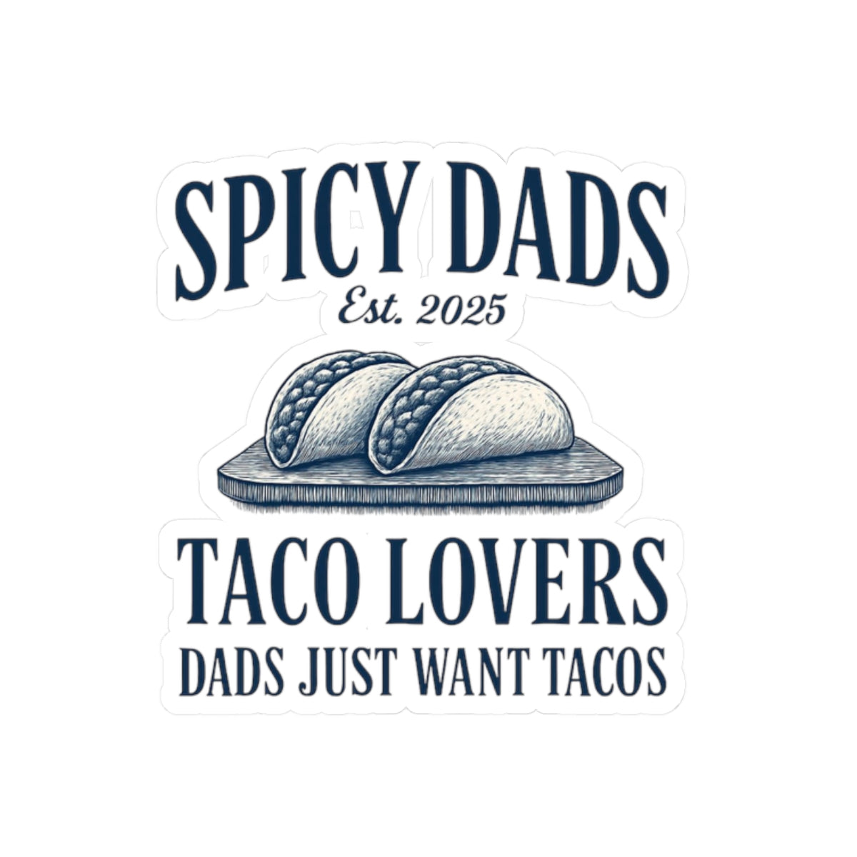 Spicy Dad Decal