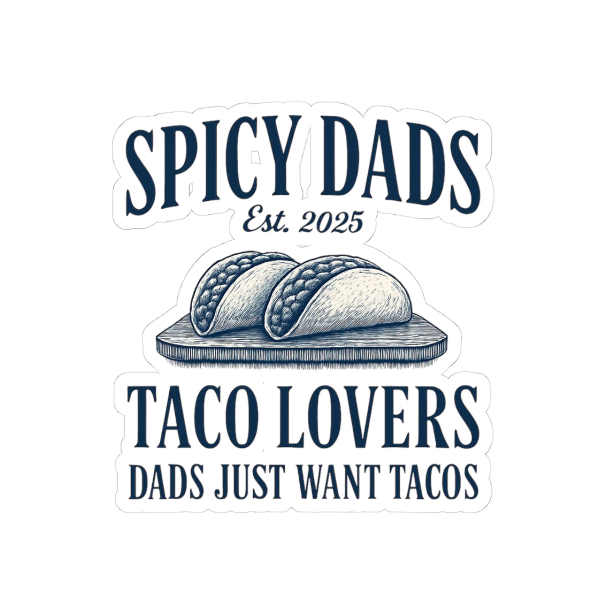 Spicy Dad Decal