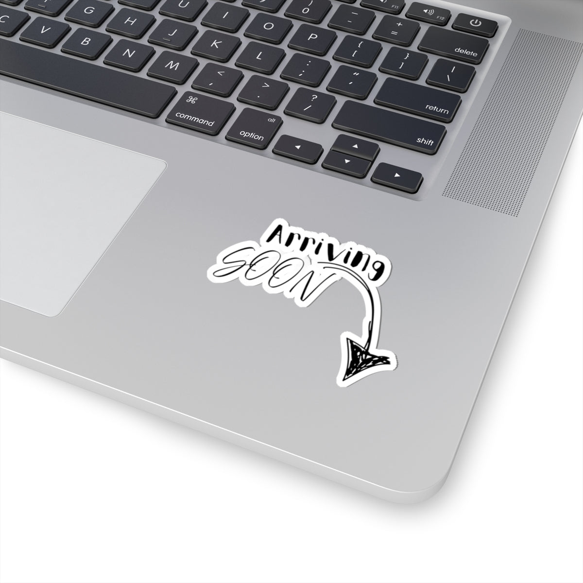 Arriving Soon Decal