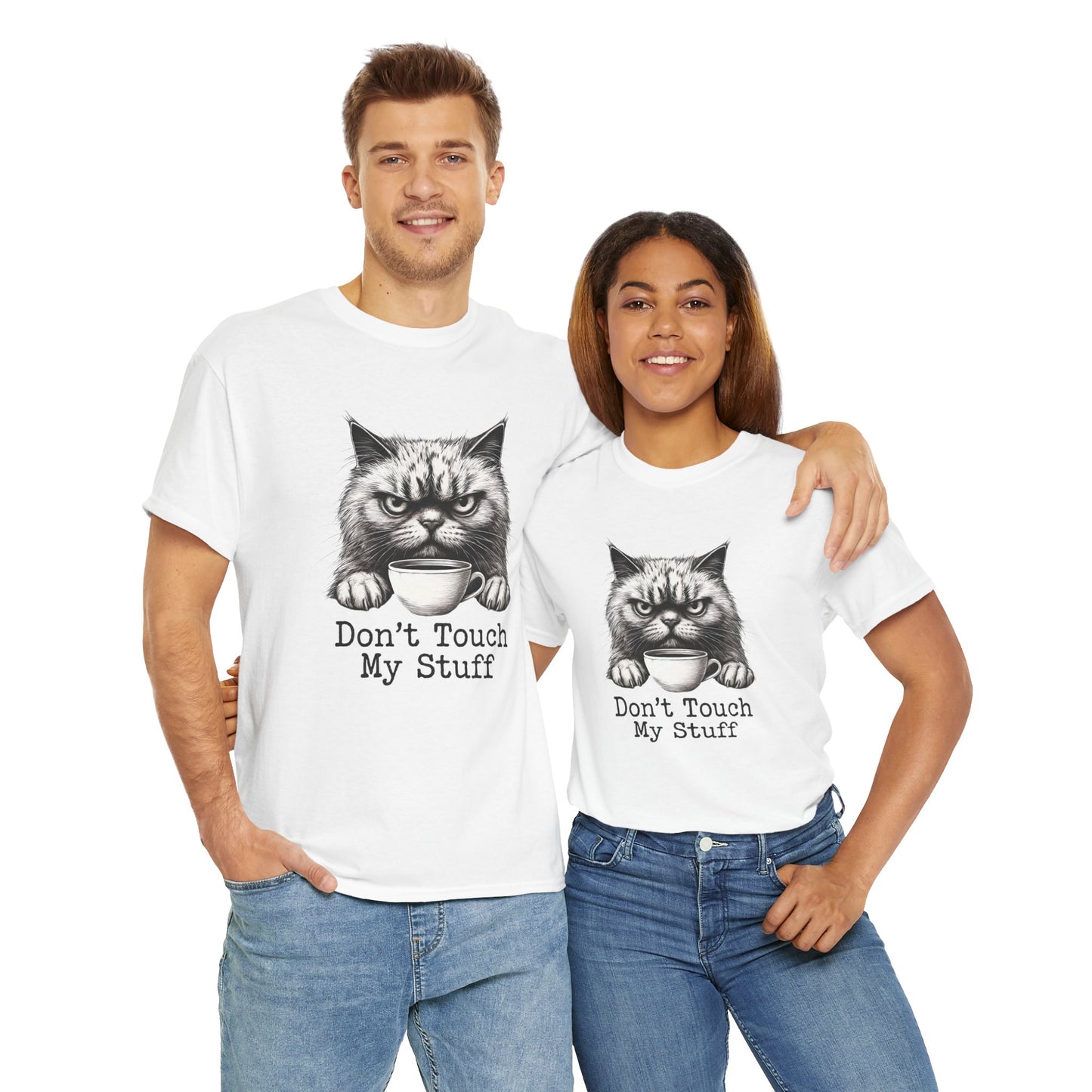 Don't Touch My Stuff Tee