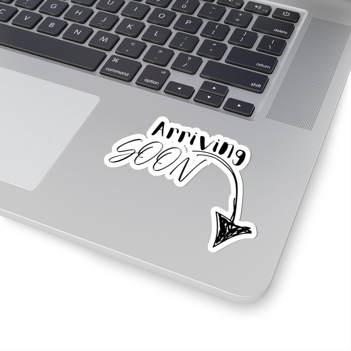 Arriving Soon Decal