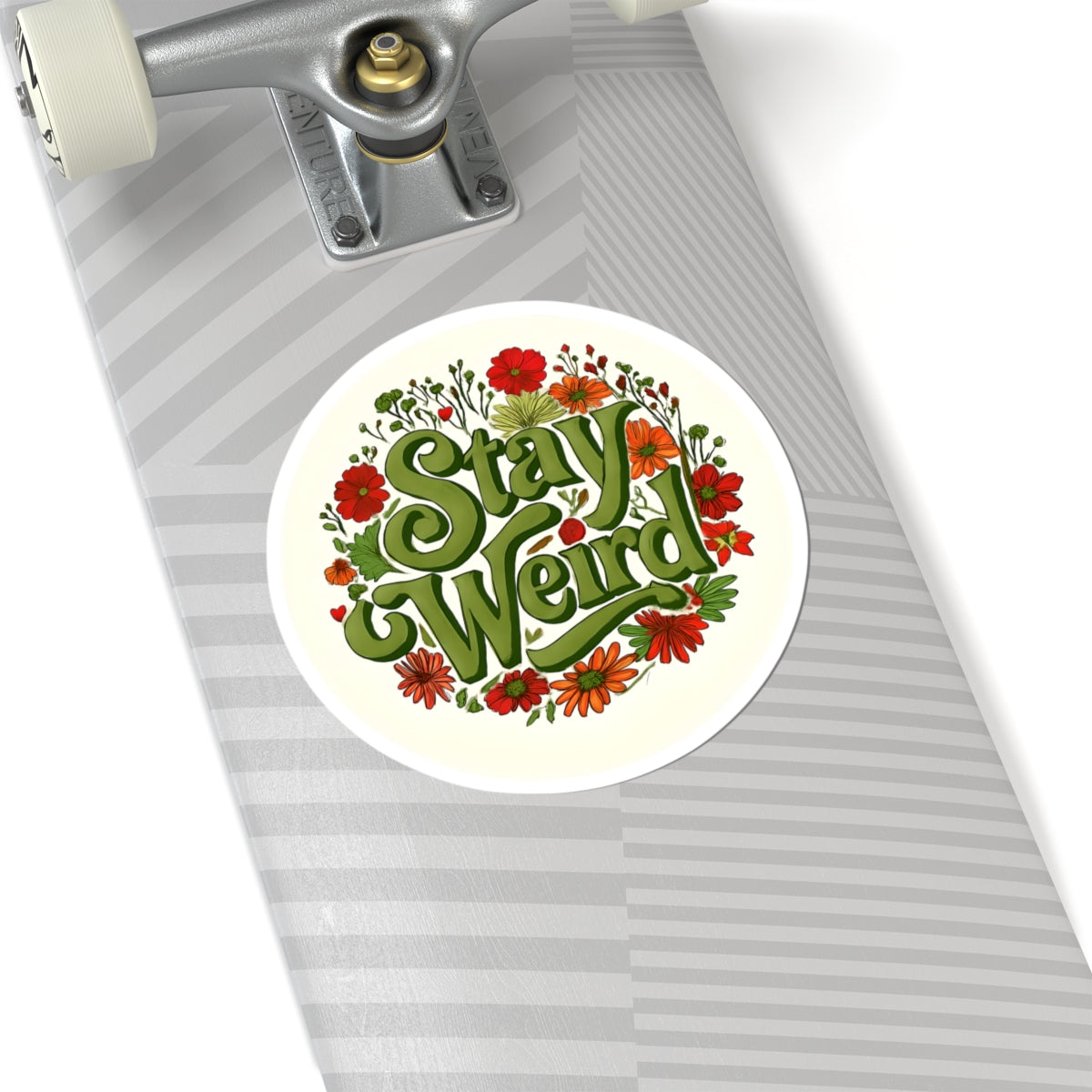 Stay Weird Sticker