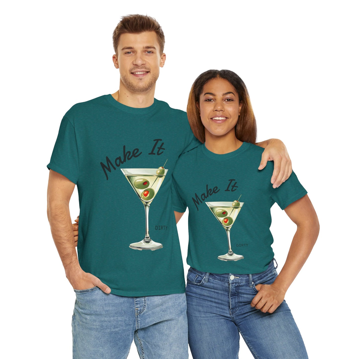 Make It Dirty Martini