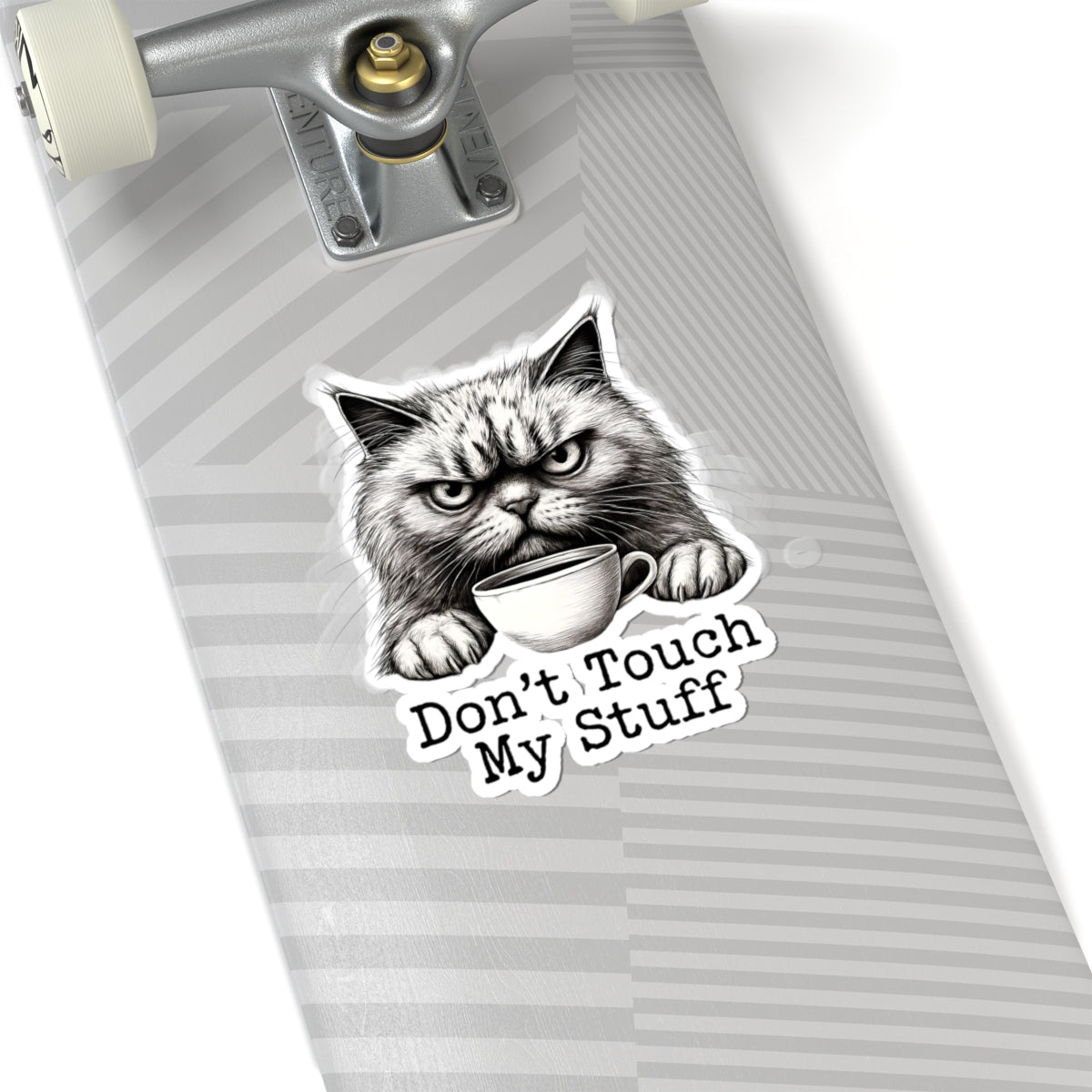 Don't Touch My Stuff Decal
