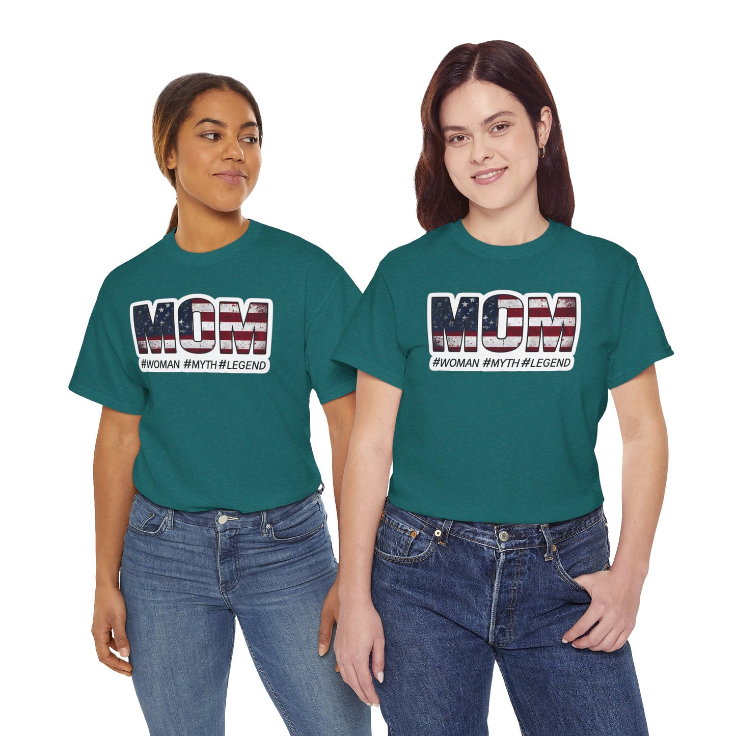 Mom #Woman #Myth #Legend tee