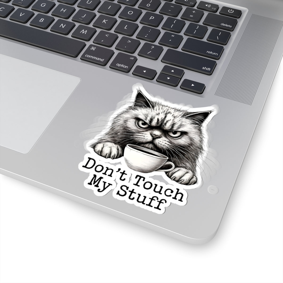 Don't Touch My Stuff Decal
