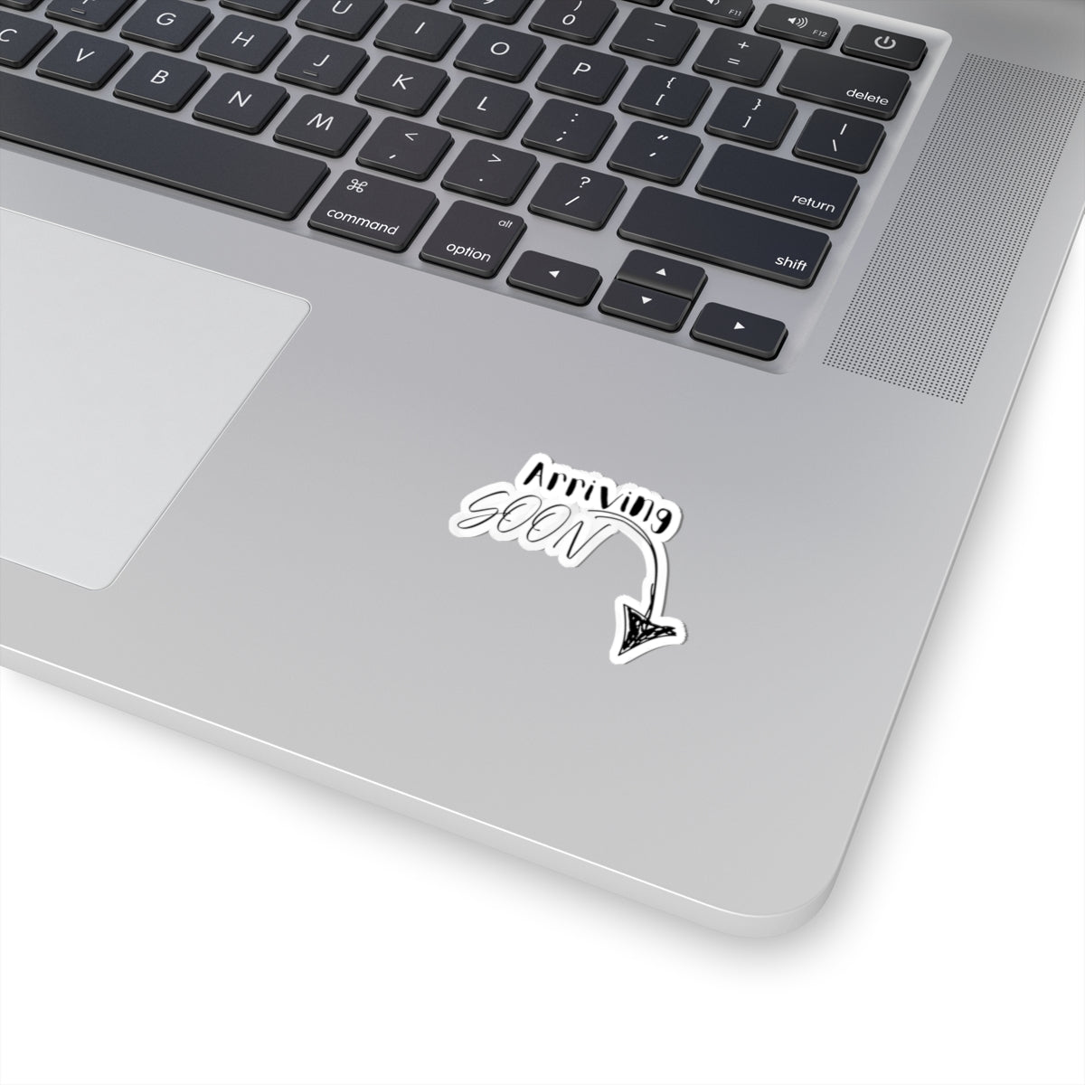 Arriving Soon Decal