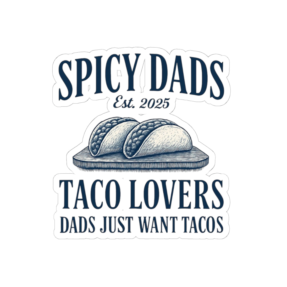 Spicy Dad Decal