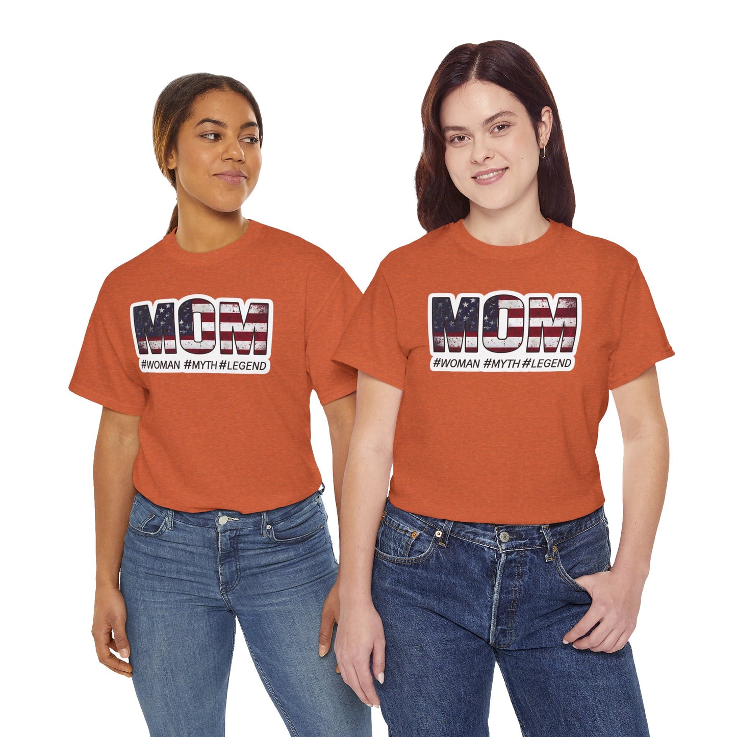Mom #Woman #Myth #Legend tee