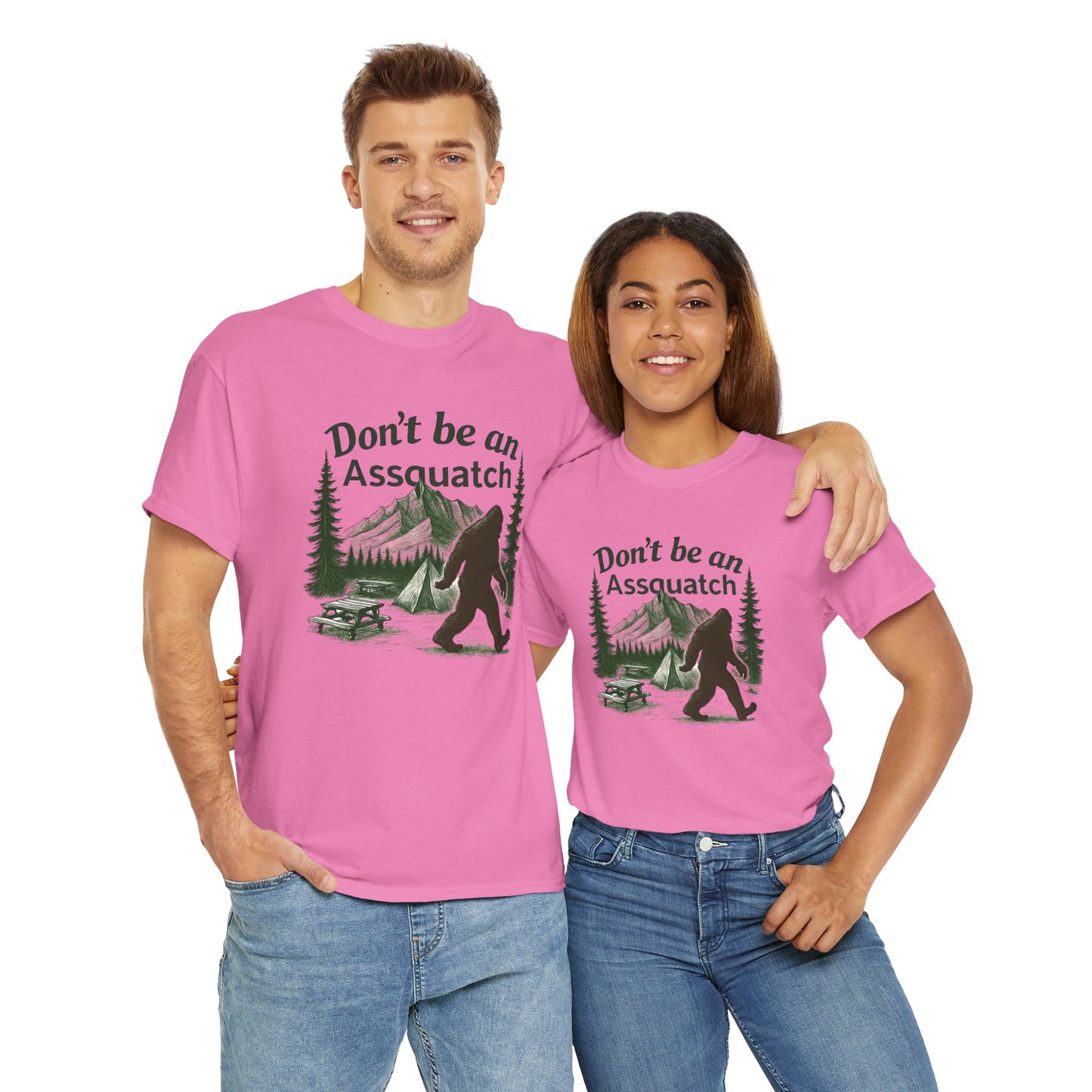 Don't Be An Assquatch