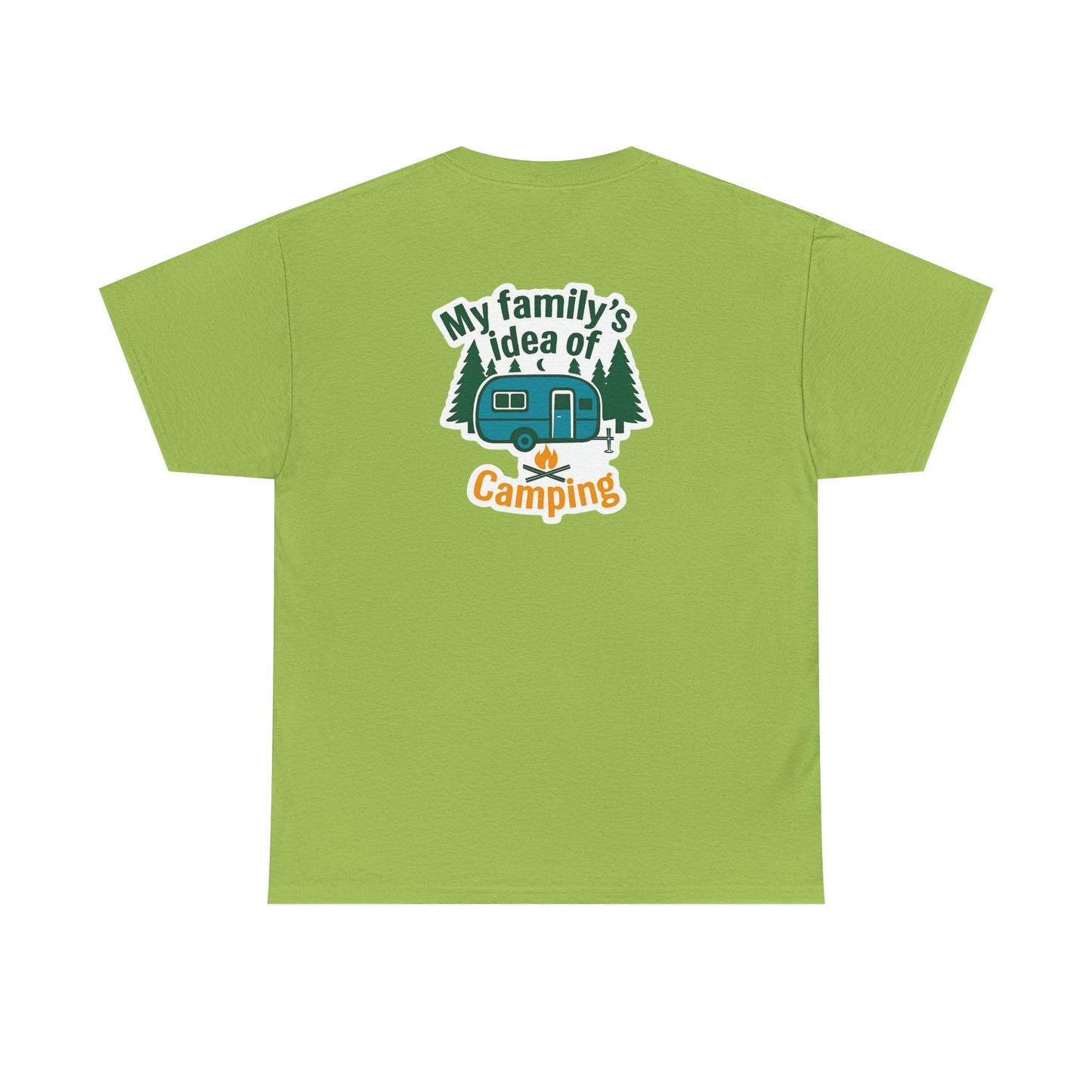 My Idea of Camping Tee & My fFamily's Idea of Camping