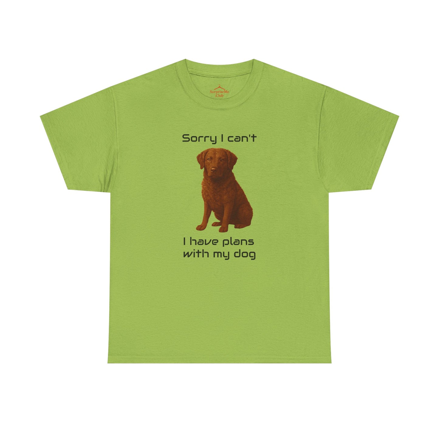 Dog-Chessie Sorry I can't, I have plans with my dog