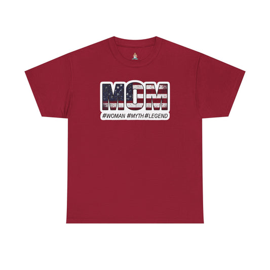 Mom #Woman #Myth #Legend tee