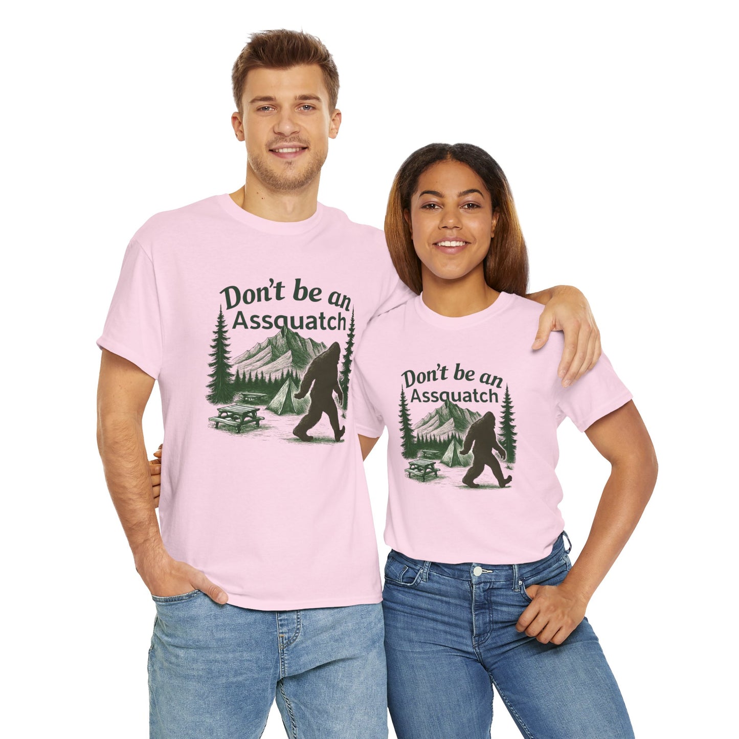 Don't Be An Assquatch