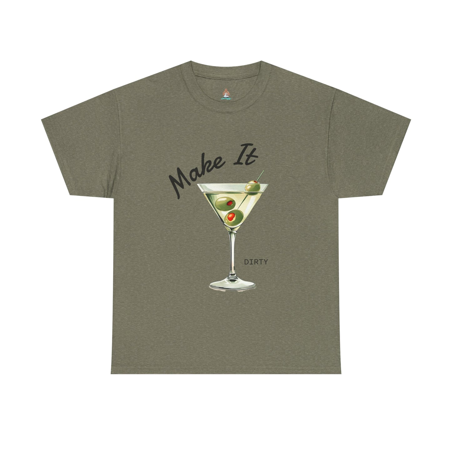Make It Dirty Martini