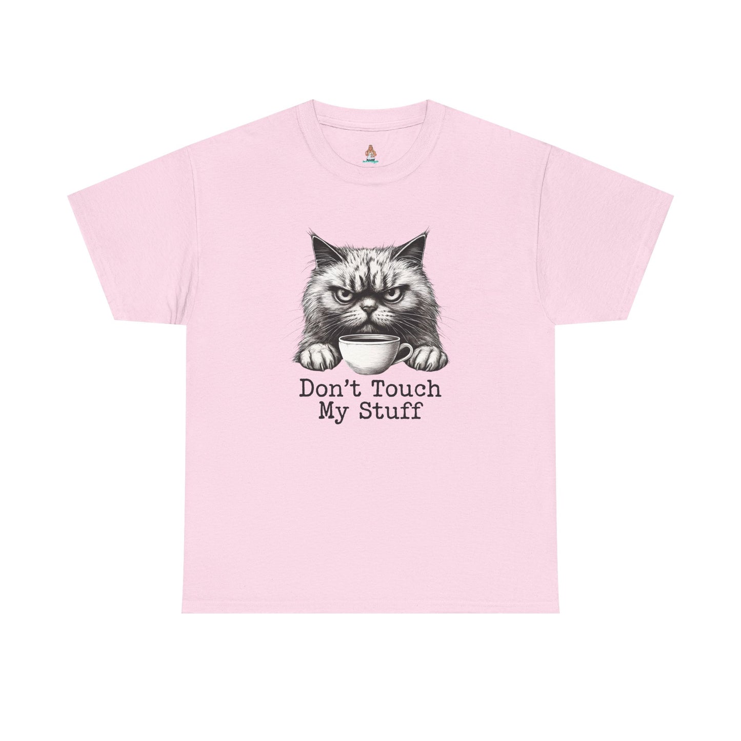 Don't Touch My Stuff Tee