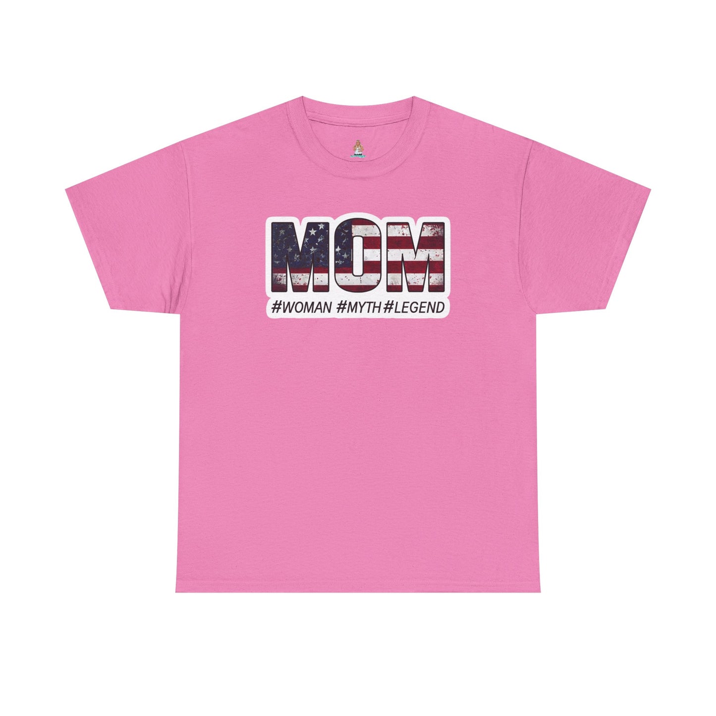 Mom #Woman #Myth #Legend tee