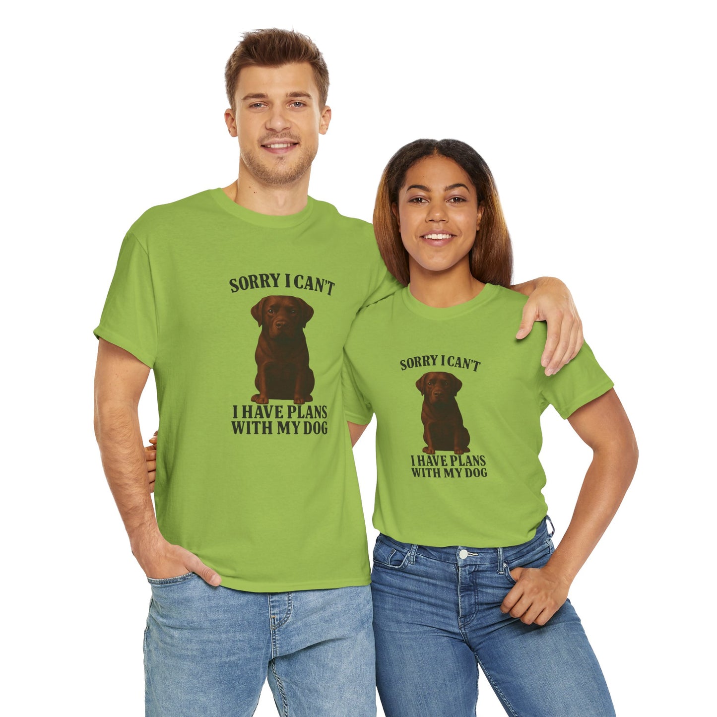 Dog-Choclate lab Sorry I can't, I have plans with my dog
