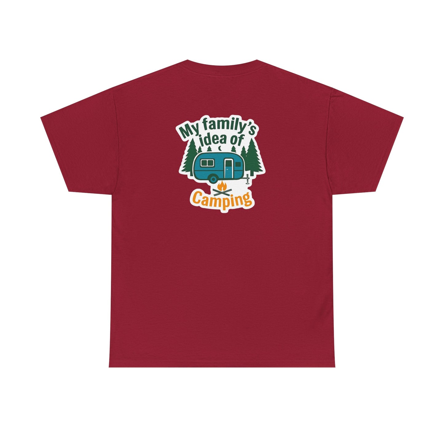 My Idea of Camping Tee & My fFamily's Idea of Camping