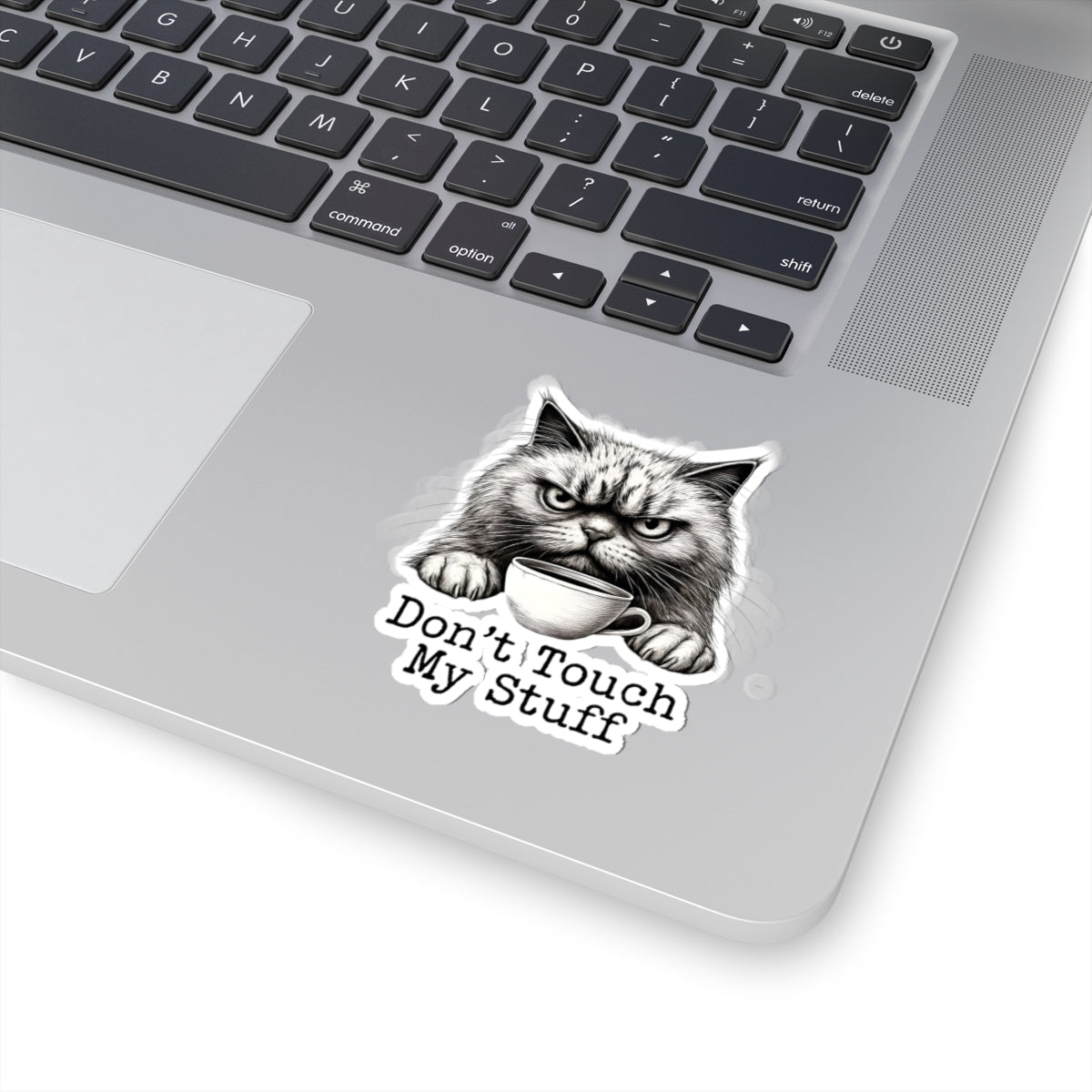 Don't Touch My Stuff Decal