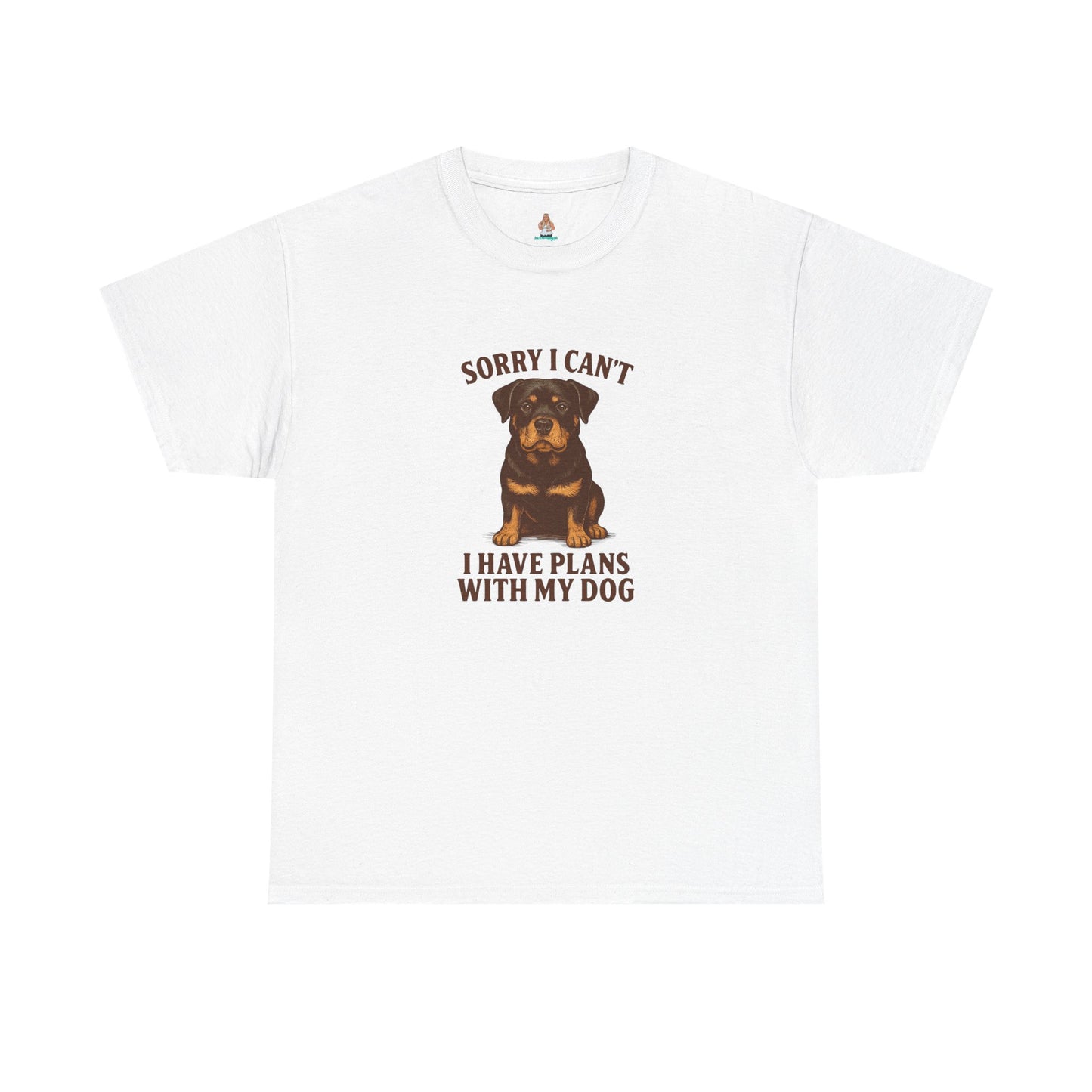 Dog-Rotweiller Sorry I can't, I Have Plans With My Dog Tee