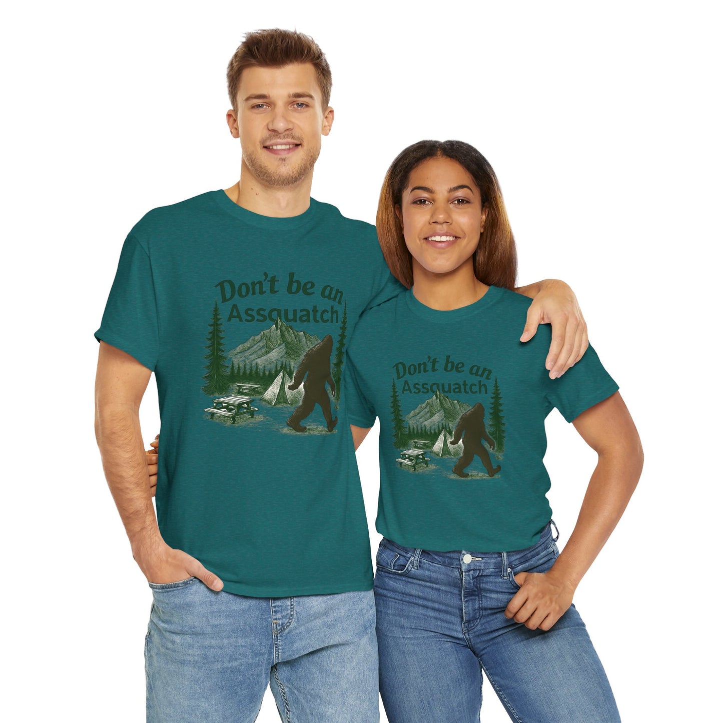 Don't Be An Assquatch