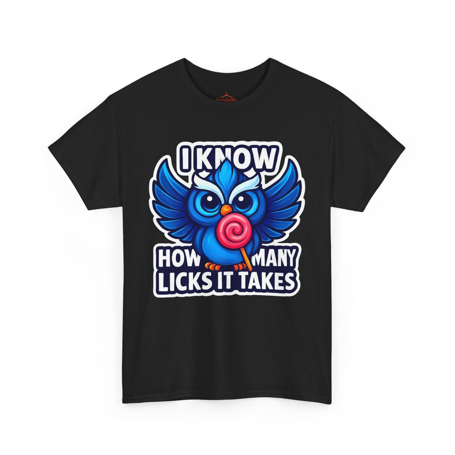 I Know How Many Licks It Takes Owl