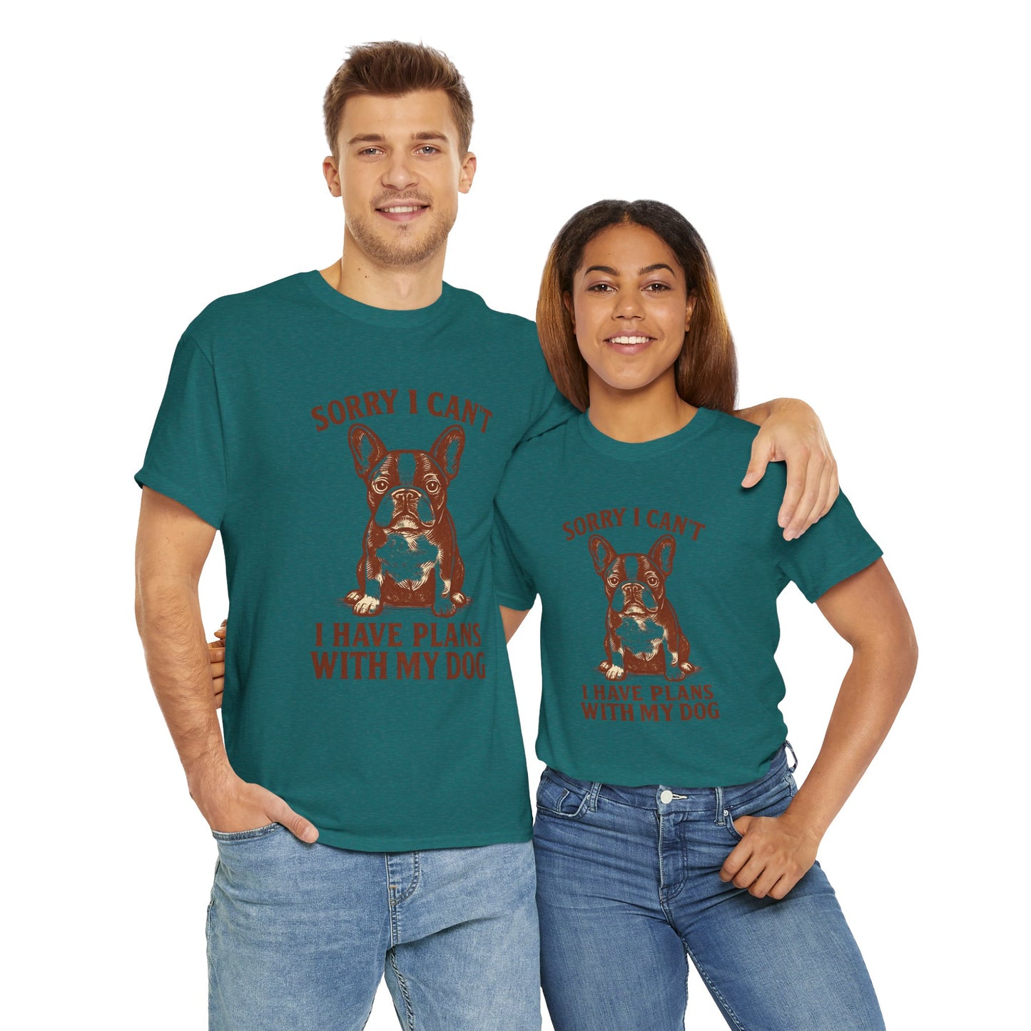 Dog-Frenchie Sorry I Can’t, I Have Plans with My Dog tee