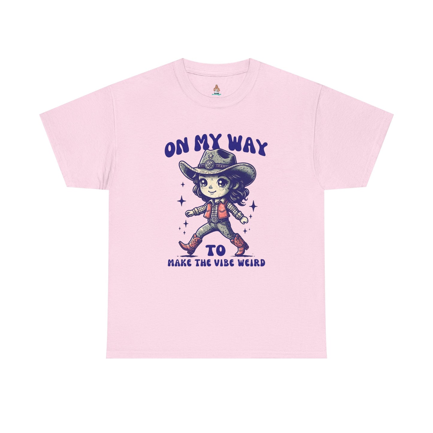 On The Way To Make The Vibe Weird Cowgirl tee