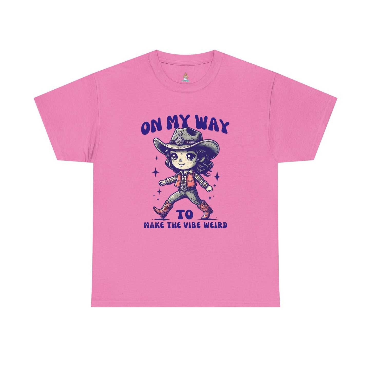 On The Way To Make The Vibe Weird Cowgirl tee