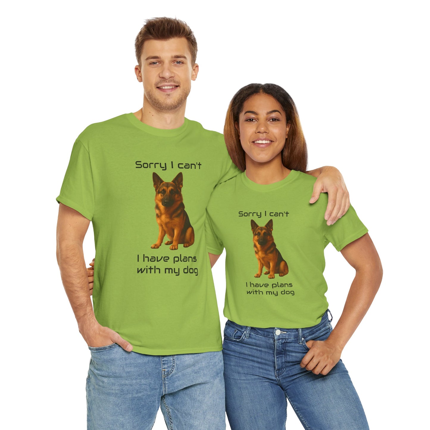 Dog-German Shephard Sorry I Can’t, I Have Plans with My Dog tee