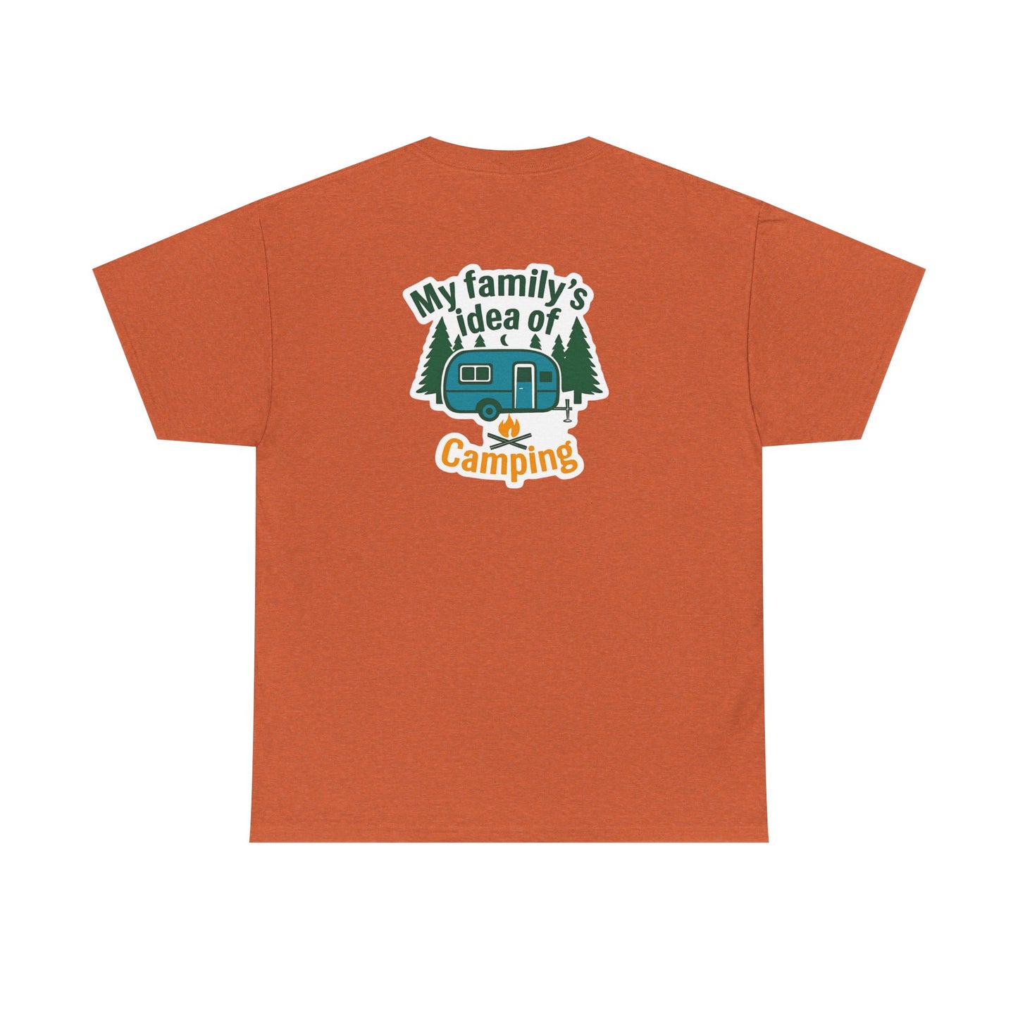 My Idea of Camping Tee & My fFamily's Idea of Camping