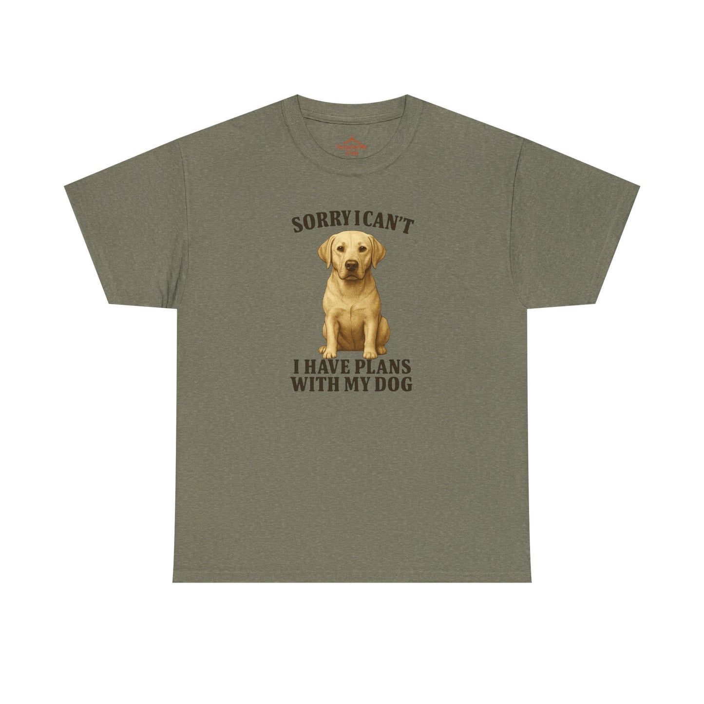 Dog-Yellow lab Sorry I can't, I have plans with my dog