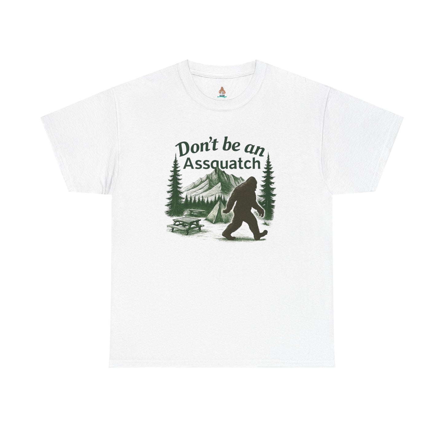 Don't Be An Assquatch