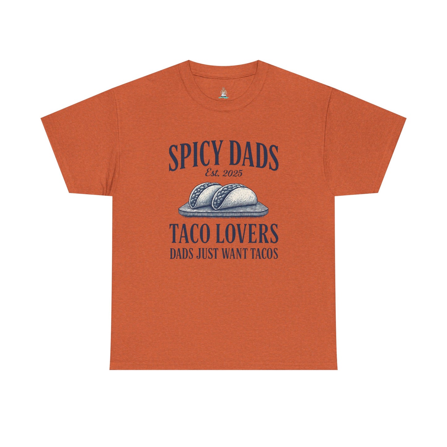 Spicy Dads Taco Lover